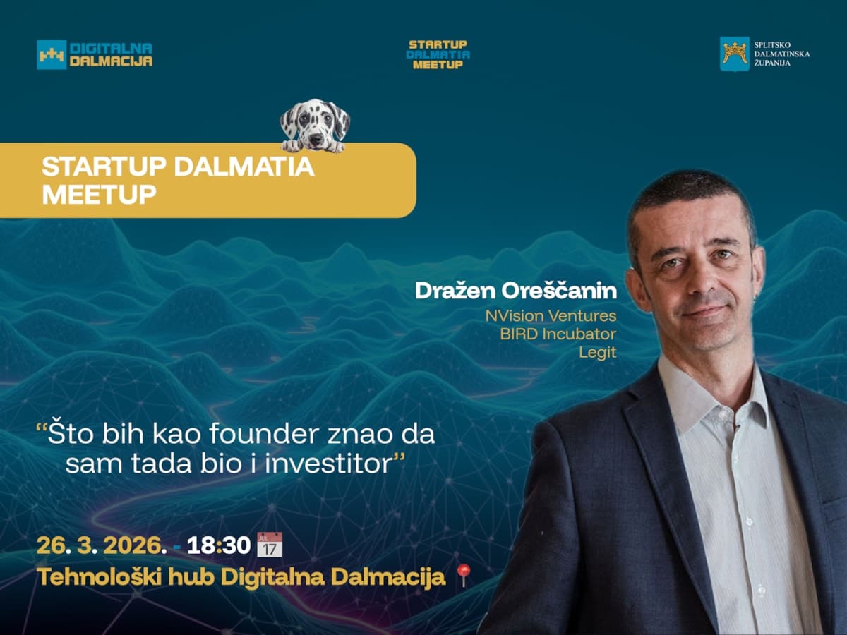 New Startup Dalmatia Meetup: Decoding the Investor Mindset with Dražen Oreščanin