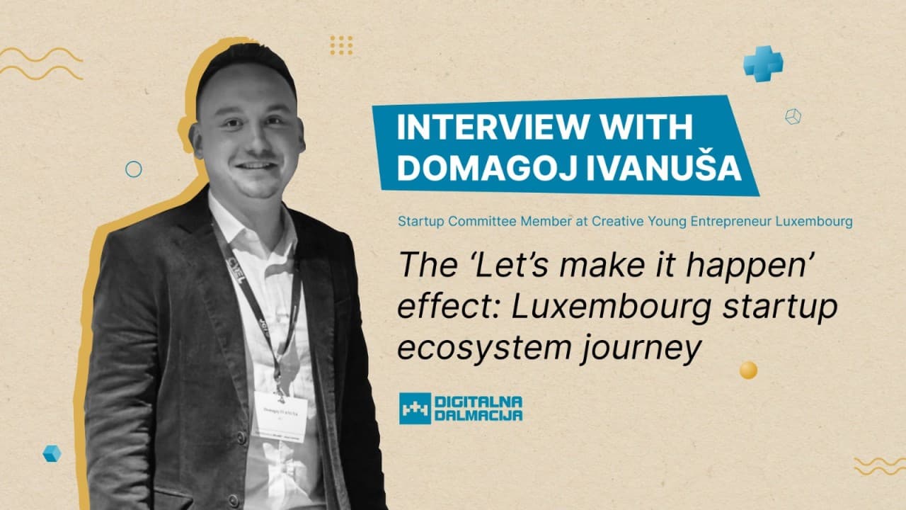 The ‘Let’s make it happen’ effect: Luxembourg startup ecosystem journey